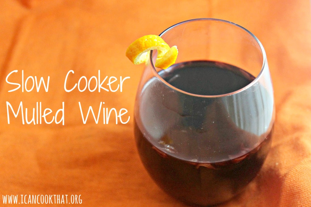 Slow Cooker Mulled Wine