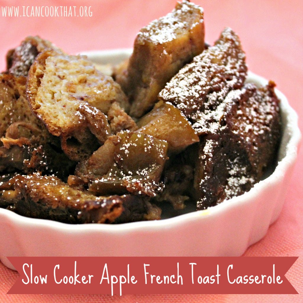 Slow Cooker Apple French Toast Casserole