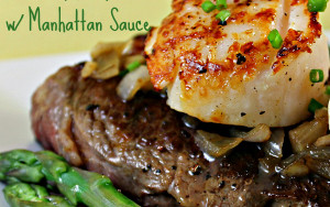 Seared Scallops and Steak with Manhattan Sauce