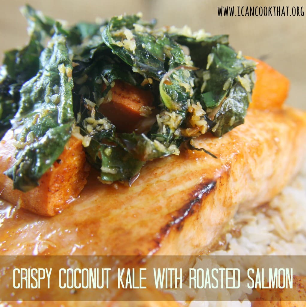 Crispy Coconut Kale with Roasted Salmon, Sweet Potatoes, and Coconut Rice