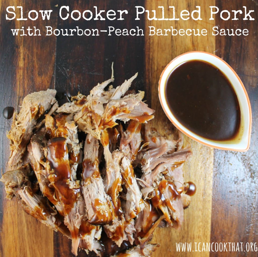 Slow Cooker Pulled Pork with Bourbon-Peach Barbecue Sauce