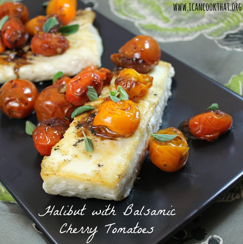 Halibut with Balsamic Cherry Tomatoes