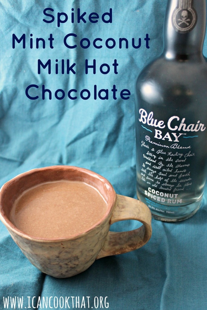 Spiked Mint Coconut Milk Hot Chocolate