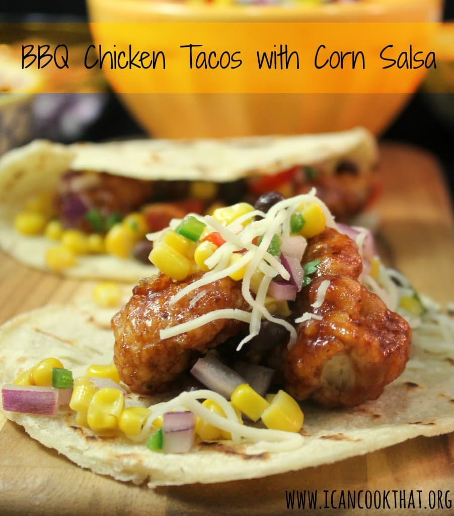 BBQ Chicken Tacos with Corn Salsa #GameDaySnackHacks