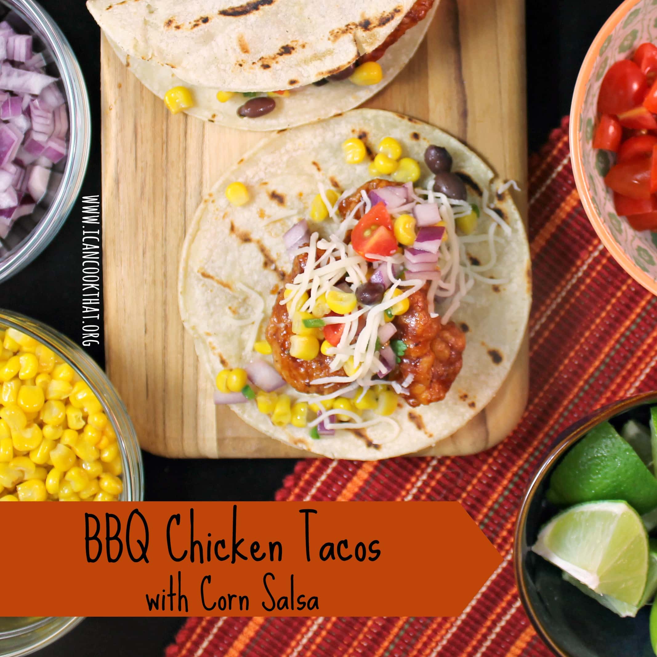 BBQ Chicken Tacos with Corn Salsa #GameDaySnackHacks