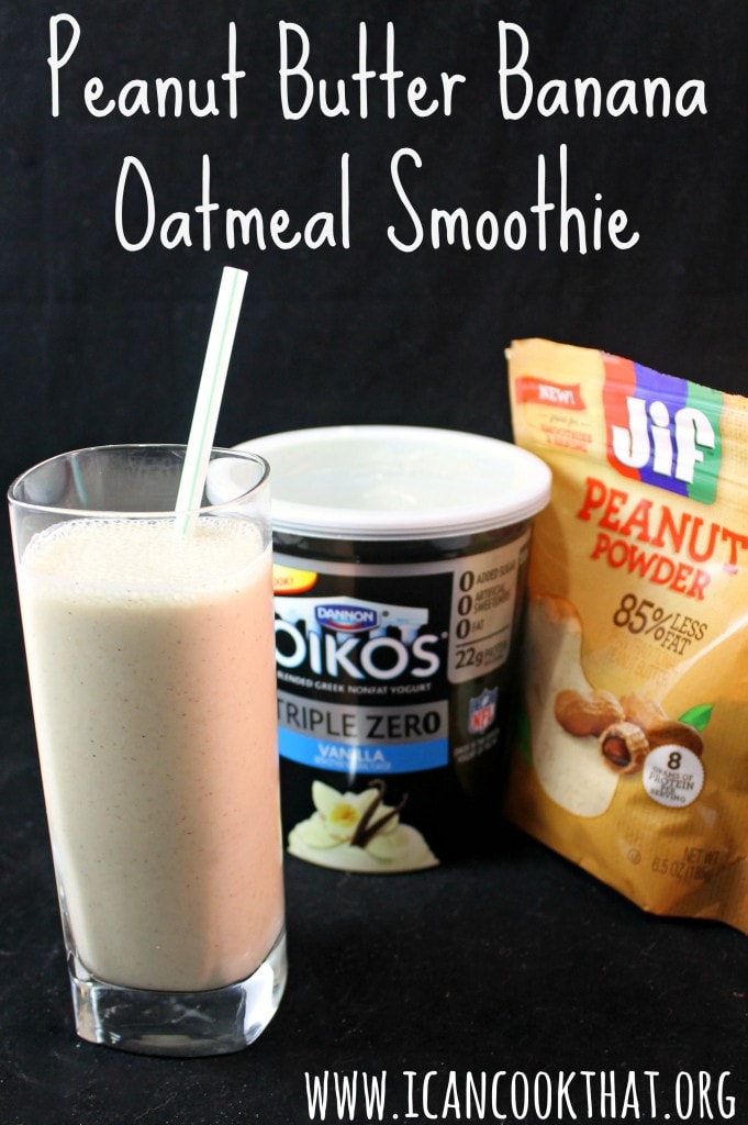 Peanut Butter Banana Oatmeal Smoothie #MySmoothie