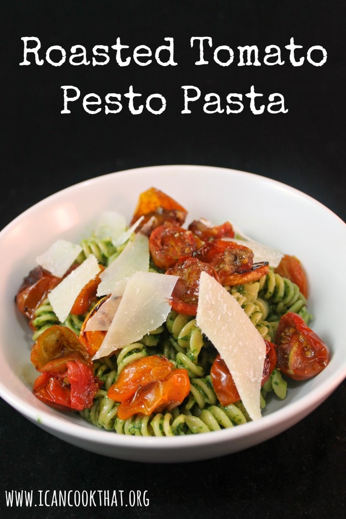 Roasted Tomato Pesto Pasta #DareToPair