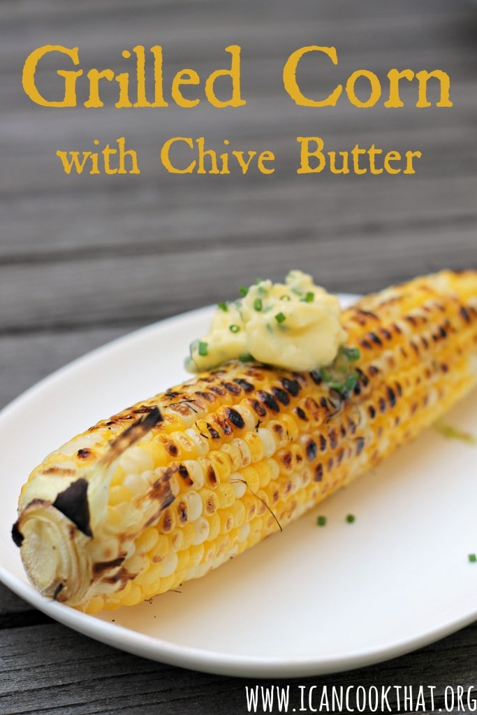 Grilled Corn with Chive Butter