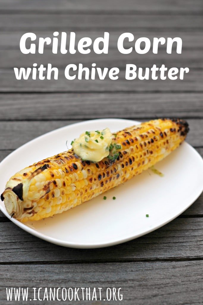 Grilled Corn with Chive Butter