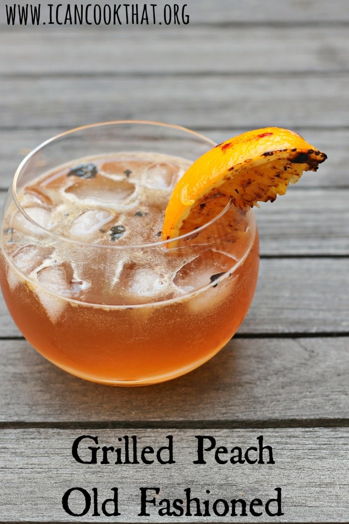 Grilled Peach Old Fashioned