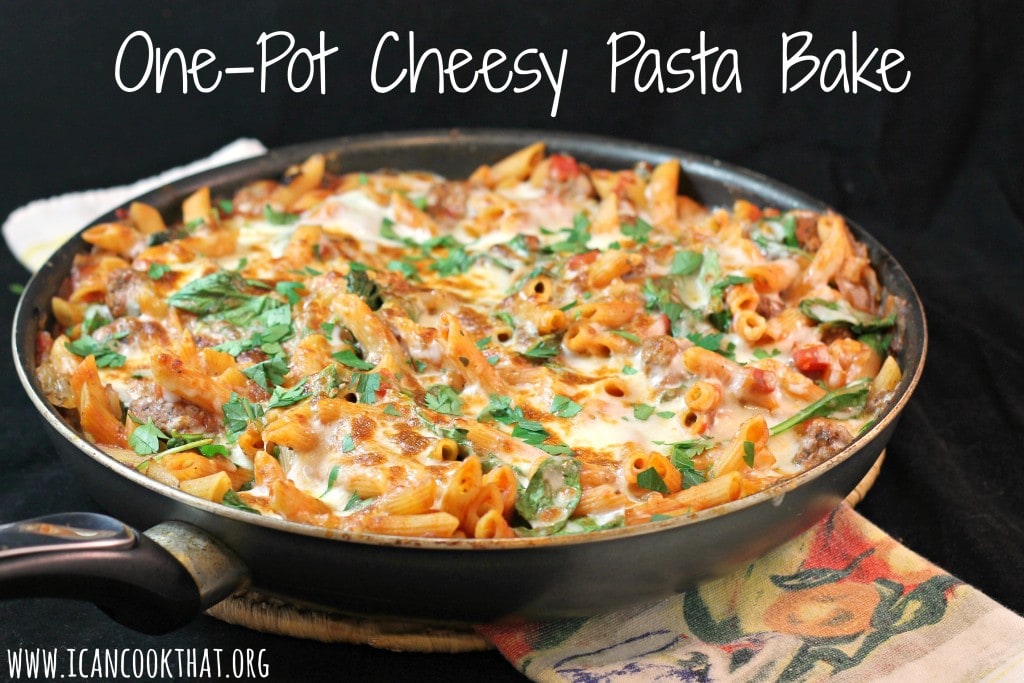 One Pot Cheesy Pasta Bake