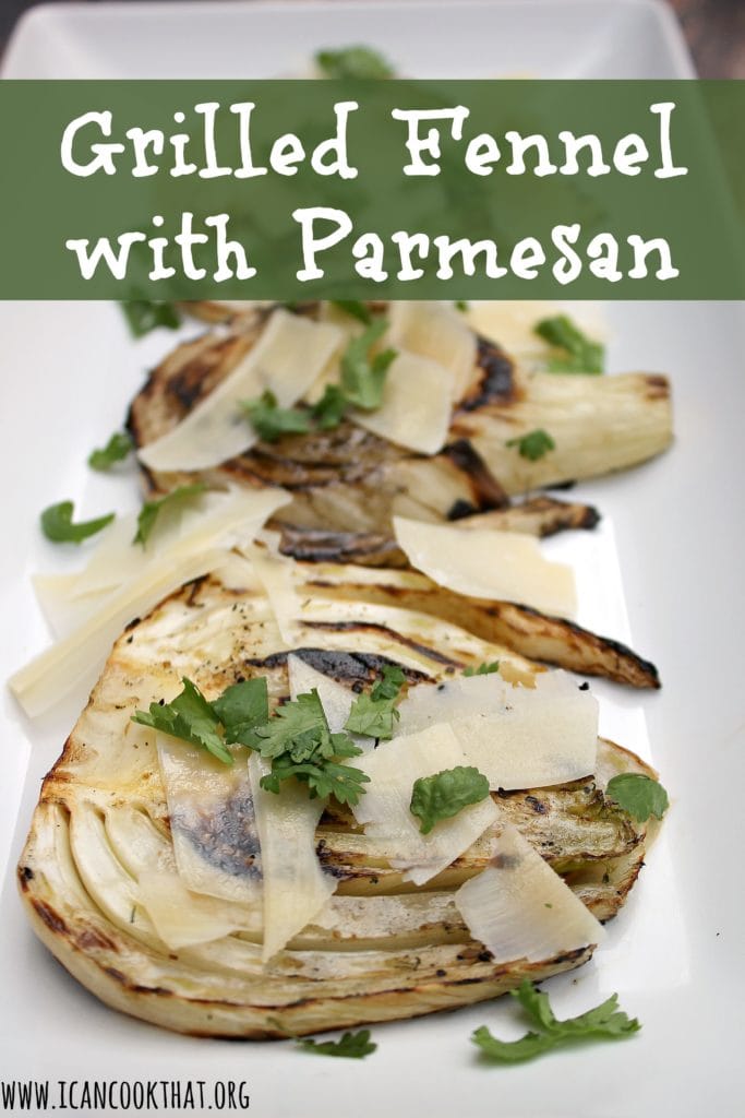 Grilled Fennel with Parmesan