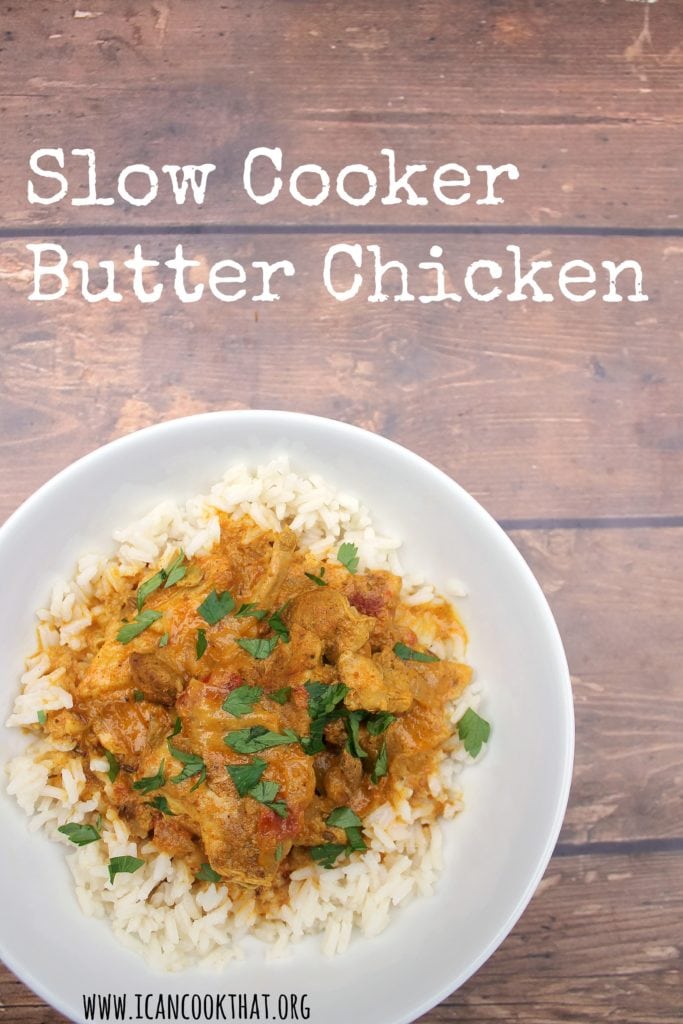 Slow Cooker Butter Chicken