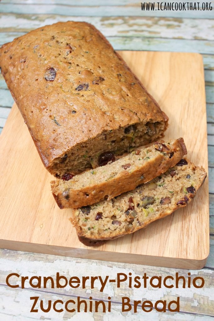 Cranberry Pistachio Zucchini Bread