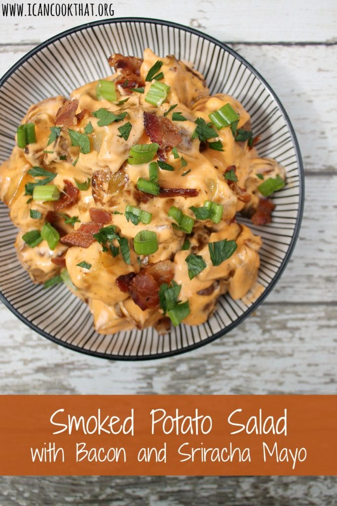 Smoked Potato Salad with Bacon and Sriracha Mayo