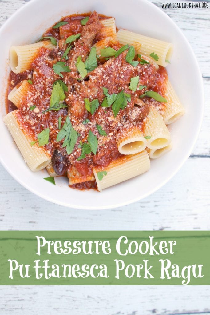 Pressure Cooker Puttanesca Pork Ragu