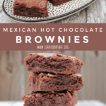 Mexican Hot Chocolate Brownies