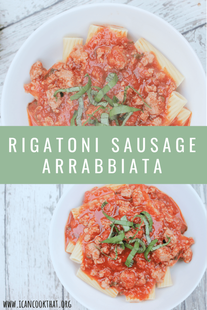 Rigatoni Sausage Arrabbiata