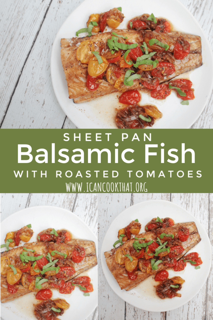 Sheet Pan Balsamic Fish with Roasted Tomatoes