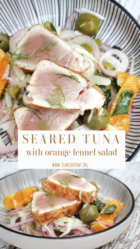 Seared Tuna with Orange Fennel Salad